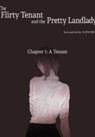 The Flirty Tenant and the Pretty Landlady