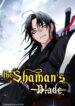 The Shaman’s Blade