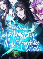 I Get Stronger Just by Lying down while My Apprentice Cultivates