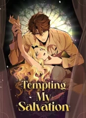 Tempting My Salvation