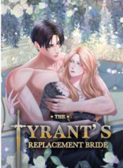 The Tyrant’s Replacement Bride