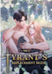 The Tyrant’s Replacement Bride