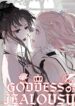 Universe’s Most Jealous Goddess