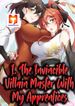 I, The Invincible Villain Master With My Apprentices