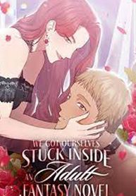 We Got Ourselves Stuck Inside an Adult Fantasy Novel