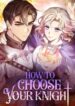 How to Choose Your Knight