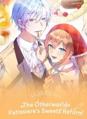 The Otherworld Patissiere’s Sweets Reform