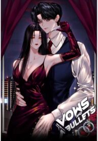 Vows and Bullets
