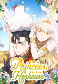 The Princess in The Henhouse