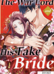 The War Lord and His Fake Bride