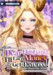 Dear Husband, I Earn Money and Get a Divorce!