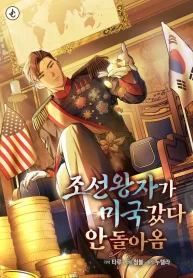 The Joseon prince went to America and didnt return