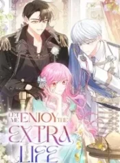 Let Me Enjoy the Extra Life cover