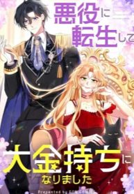 I Reincarnated As A Villainess And Became Rich cover