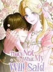 That’s Not What My Will Said cover