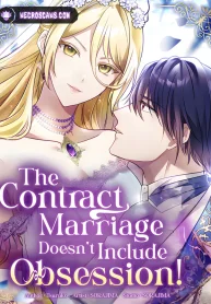 The Contract Marriage Doesn’t Include Obsession! cover