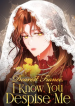 Dearest Fiancé, I Know You Despise Me [Official] cover